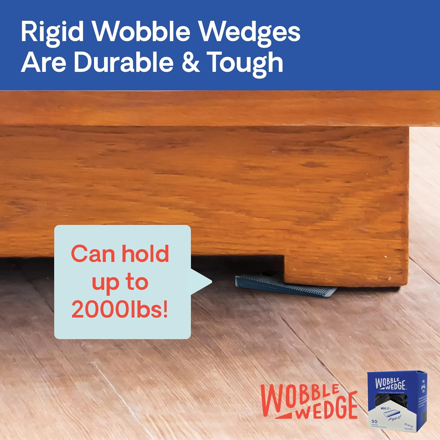 Black rigid Wobble Wedge holding up a wooden table with text highlighting durability and capacity.