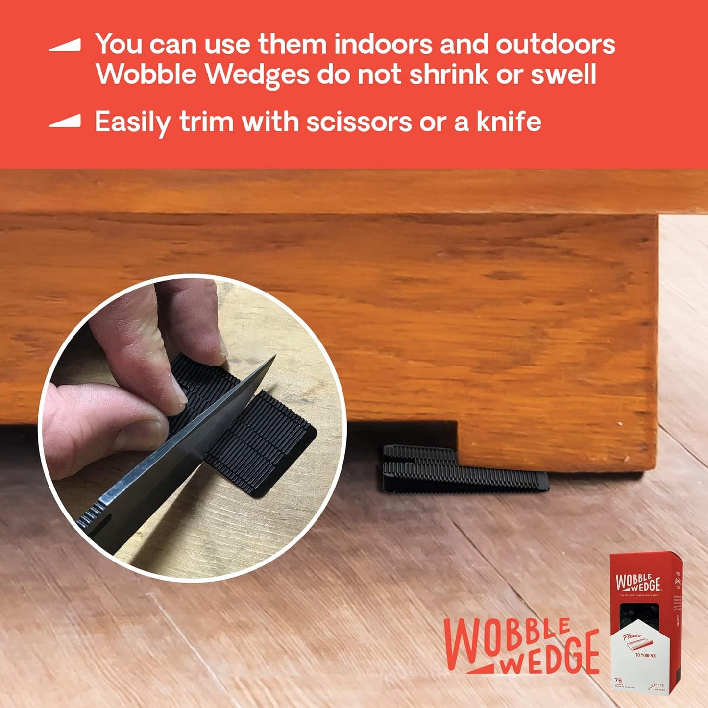 Black Wobble Wedge product being used to level a wooden surface with text about its use indoors and outdoors.
